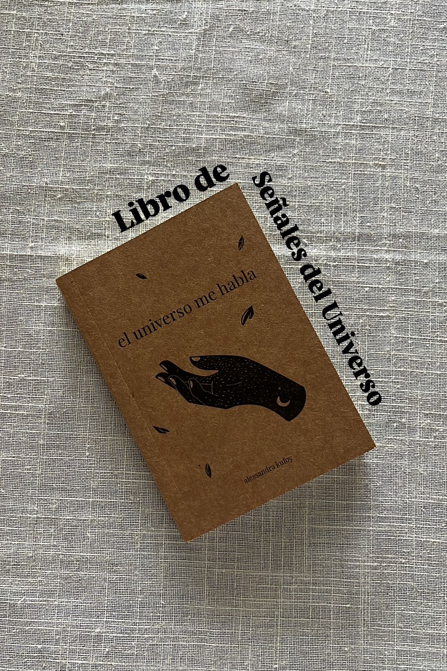 LIBRO EL UNIVERSO ME HABLA
